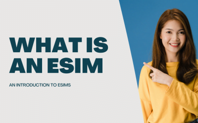 What is an eSIM: Here is why you should use eSIM in 2023!
